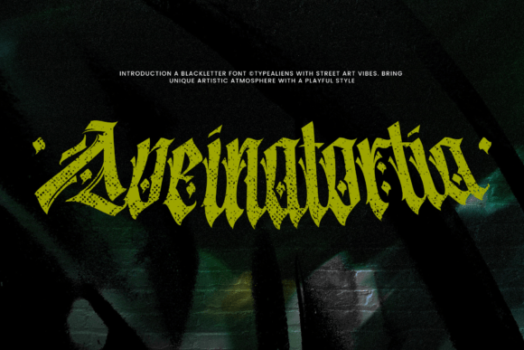 Aveinatortia: A Bold Blackletter Font