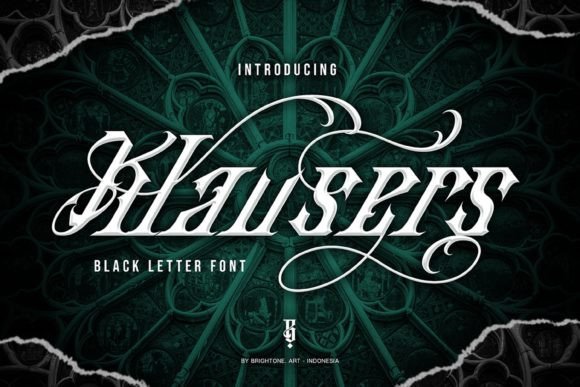 Klausers: A Blackletter Font for Creative Makers